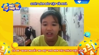 Từng ghét làm bài tập về nhà và cảm thấy việc học không hề thú vị giờ đây trở nên yêu thích việc học