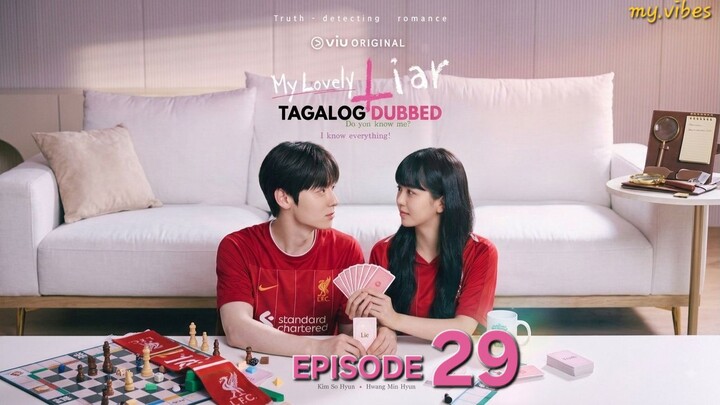 29 [Tagalog] My Lovely Liar