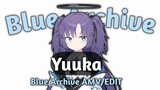 Yuuka - SLAY[AMV/EDIT] - 720p. Blue Archive