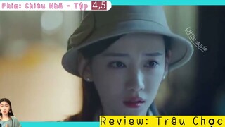 【Little movie】: Trêu chọc | Chiêu nhã - Tập 4,5  | - phim trung quốc 2023