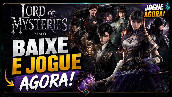 LORD OF MYSTERIES: COMO BAIXAR E JOGAR! GUIA COMPLETO