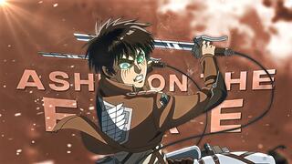 Attack on Titan - Ashes on The Fire [AMV/Edit] !