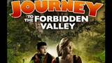 Journey to the Forbidden Valley ▪️movie▪️▫️tagalogdub▫️
