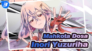 [Mahkota Dosa] Inori Yuzuriha_3