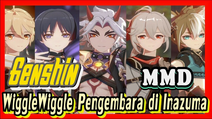 [Genshin, MMD] WiggleWiggle [Pengembara, di Inazuma]