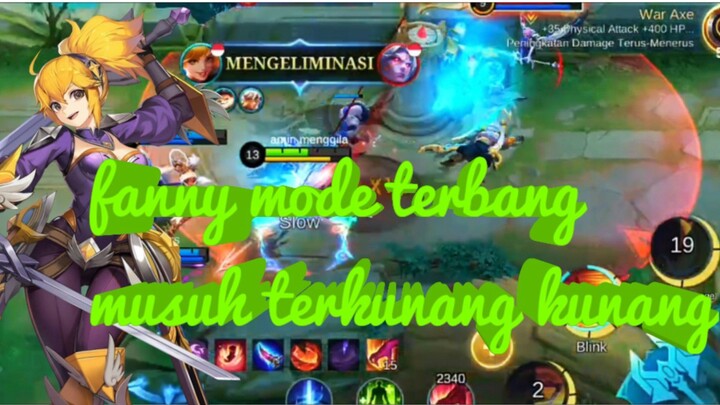 fanny mode terbang musuh melayang