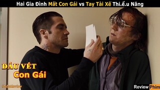 [Review Phim] Cảm Động Người Cha làm Tất Cả Để Tìm Con Gái Nhỏ Mất Tích | Lần theo dấu vết | Netflix