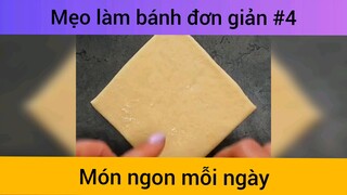 Mẹo làm bánh đơn giản p4