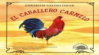 EL CABALLERO CARMELO (RESUMEN O ANÁLISIS DEL LIBRO)