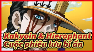 Kakyoin… Hierophant… Bạn Có Còn Nhớ Tôi Không? | Cuộc phiêu lưu bí ẩn