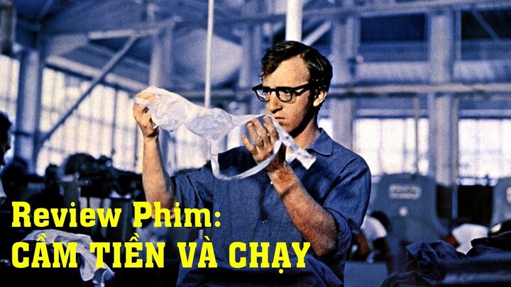 Review Phim Hài Hay Hot : CẦM TIỀN VÀ CHẠY / Tóm Tắt Phim Hay Nhất