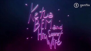 Ketua BEM and His Secret Wife.Eps.5