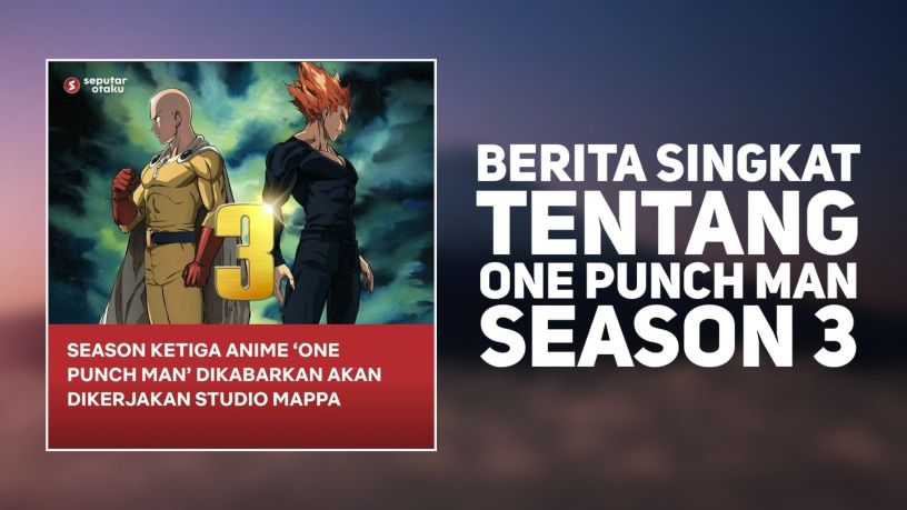 ONE PUNCH MAN 3RA TEMPORADA ¿CUANDO SALDRA? 