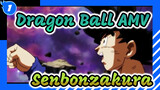 When Dragon Ball Meets Senbonzakura | AMV_1