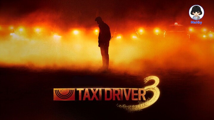 Taxi Driver 3 Eps 1 Sub Indo Preview