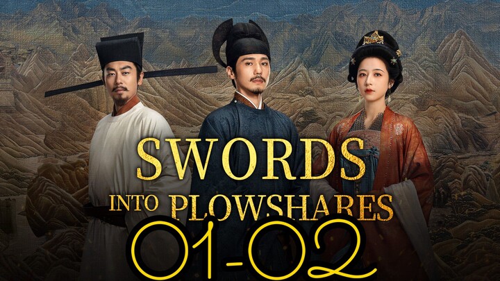 Swords into Plowshares Episode 1-2 - Eng sub
