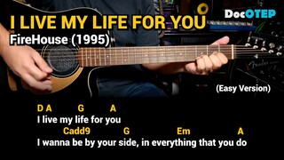 I Live My Life For You - FireHouse (1995) Easy Guitar Chords Tutorial with Lyrics Part 2 REELS