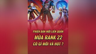 Phiên Bản Mới Liên Quân Sắp Tới Có Gì Mới và Hot ? 😱 lienquanmobile lienquantiktok lienquanmobile_garena archangel2909 GameHayMoiNgay GamerNextGen reviewgamehay