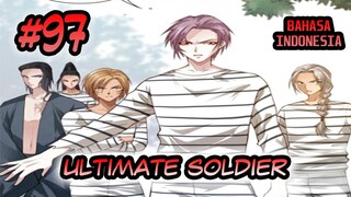 Ultimate Soldier ch 97 Bahasa Indonesia