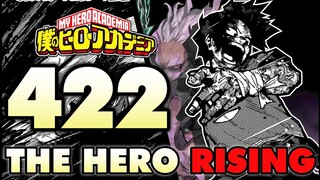 IZUKU MIDORIYA RISING! THE MEANING OF "DEKU"! | My Hero Academia Chapter 422 Breakdown