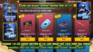 Free Fire| Tháng 10 có Shop huyền bí  cập nhật đồ mới shop hộp ma thuật - Những thứ người chơi muốn