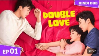 𝐃𝐎𝐔𝐁𝐋𝐄 𝐋𝐎𝐕𝐄  Full Episode 01 [ HINDI ] Ek hi ladki pe dono bhai fida
