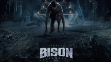 Bison Kaalamaadan 2025 1080p