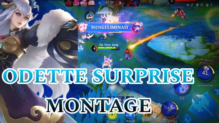 ODETTE SURPRISE MONTAGE