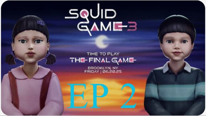 Squid Game SS3 EP 2 (ซับไทย)