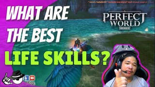 Perfect World Mobile Life Skills Guide