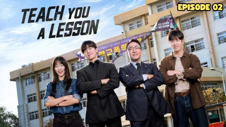 TEACH YOU A LESSON EPISODE 2 SUB INDO
