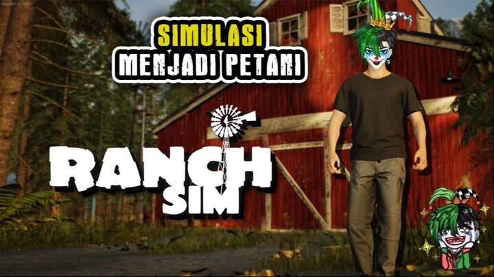 Simulasi Menjadi Petani Modern - Ranch Sim