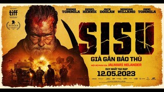 SISU - Già Gân Báo Thù trailer - KC: 12.05.2023