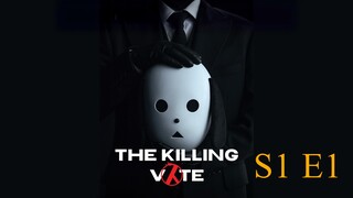 The Killing Vote S 1E1 [ENGLISH Sub]