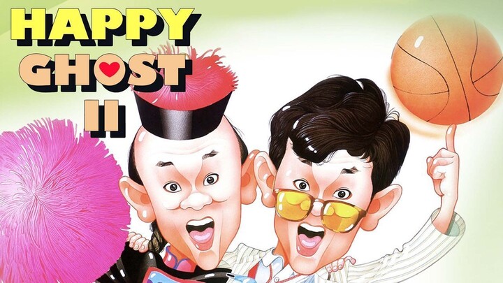 Happy Ghost II (1985) | Subtitle Indonesia
