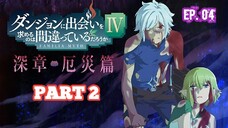 Danmachi S4 Part 2 (2023) Ep 04 Sub Indonesia