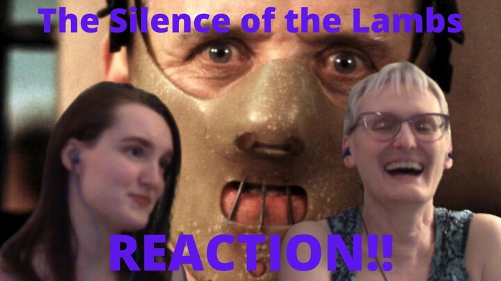"The Silence of the Lambs" REACTION!! This movie is both so good and so creepy!