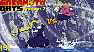 9 SHIN VS TORAMARU, at ang pakikipaglaban ni Gaku gamit ang katawan ni Shinaya | Sakamoto S2 TAGALOG