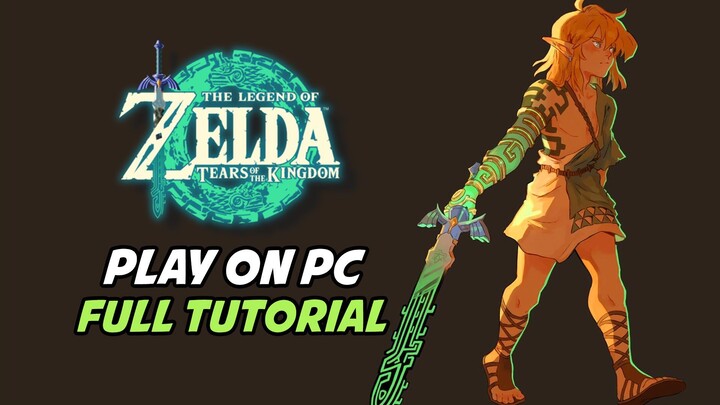 Play The Legend of Zelda Tears of the Kingdom on PC Today! Ryujinx Setup Tutorial