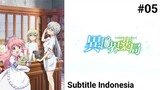 Isekai Yakkyoku Episode 5 Subtitle Indonesia