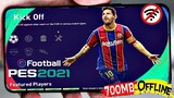 PES 2021 Android Offline 700MB Best Graphics | Download PES 21 Android Offline Apk+obb