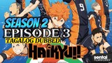 Haikyuu S2 Episode 3 Tagalog