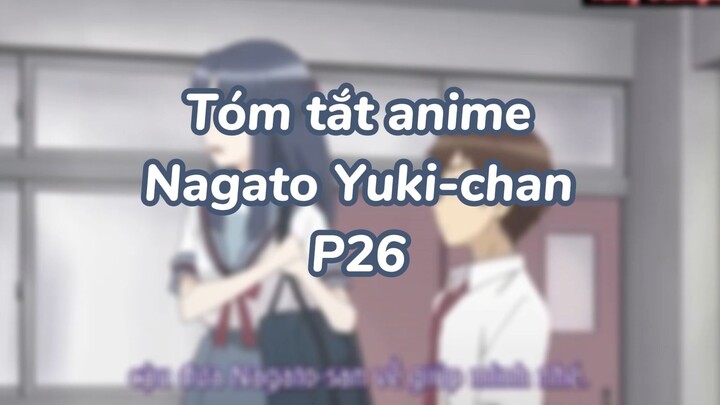 Tóm tắt anime: Nagato Yuki-chan P27|#anime #nagatoyukichan