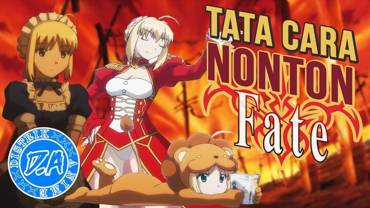 Tata Cara Nonton Fate Series yang Baik dan Benar