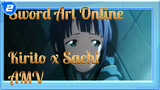 [Kirito x Sachi] I Will Protect Everyone | Sword Art Online_2