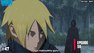 PERMINTAAN TERAKHIR SASUKE KE BORUTO ! - Boruto Two Blue Vortex 17 Part 47