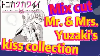 [Fly Me to the Moon]  Mix cut | Mr. & Mrs.Yuzaki's kiss collection