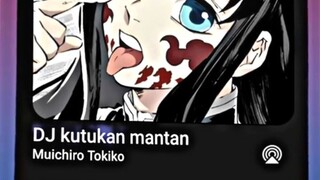 Eh maaf namanya salah ketik aslinya Tokito malah jadi tokiko 😭😭 ||| Muichiro tokito \\ 🙌🙌hai