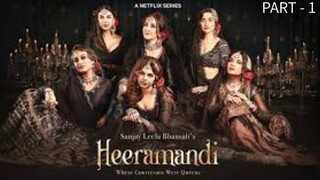 Heeramandi: The Diamond Bazaar (2024) (Season 1) PART - 1 Full Hindi Movie | Netflix Series