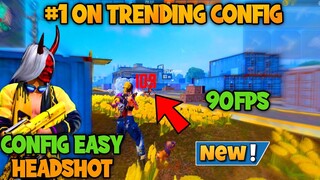 Fix lag Config 90Fps All map Free Fire Max Character Easy Headshot Config 100% Working Evo Effects